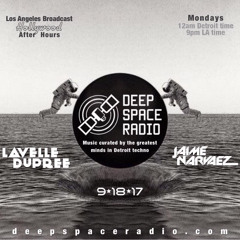Deep Space Radio - Lavelle Dupree & Jaime Narvaez