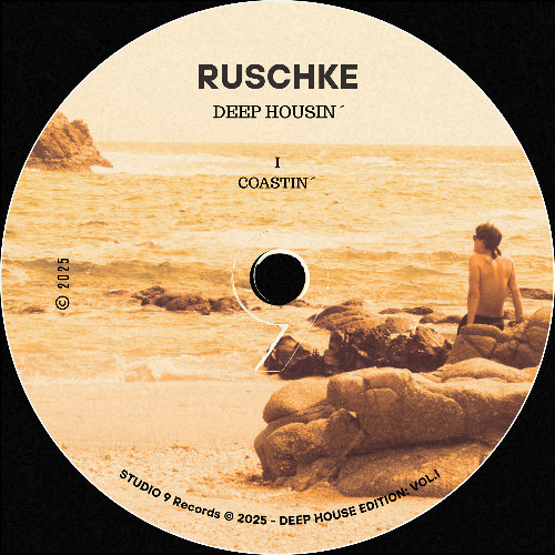 COASTIN´ – Ruschke [DEEP HOUSE / 2025]