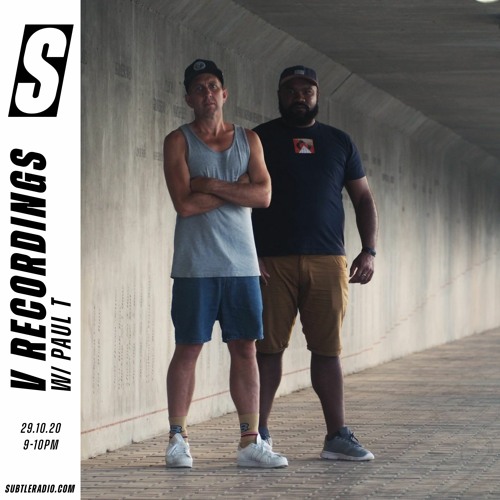 V Recordings w/ Paul T - Subtle - 29/10/2020