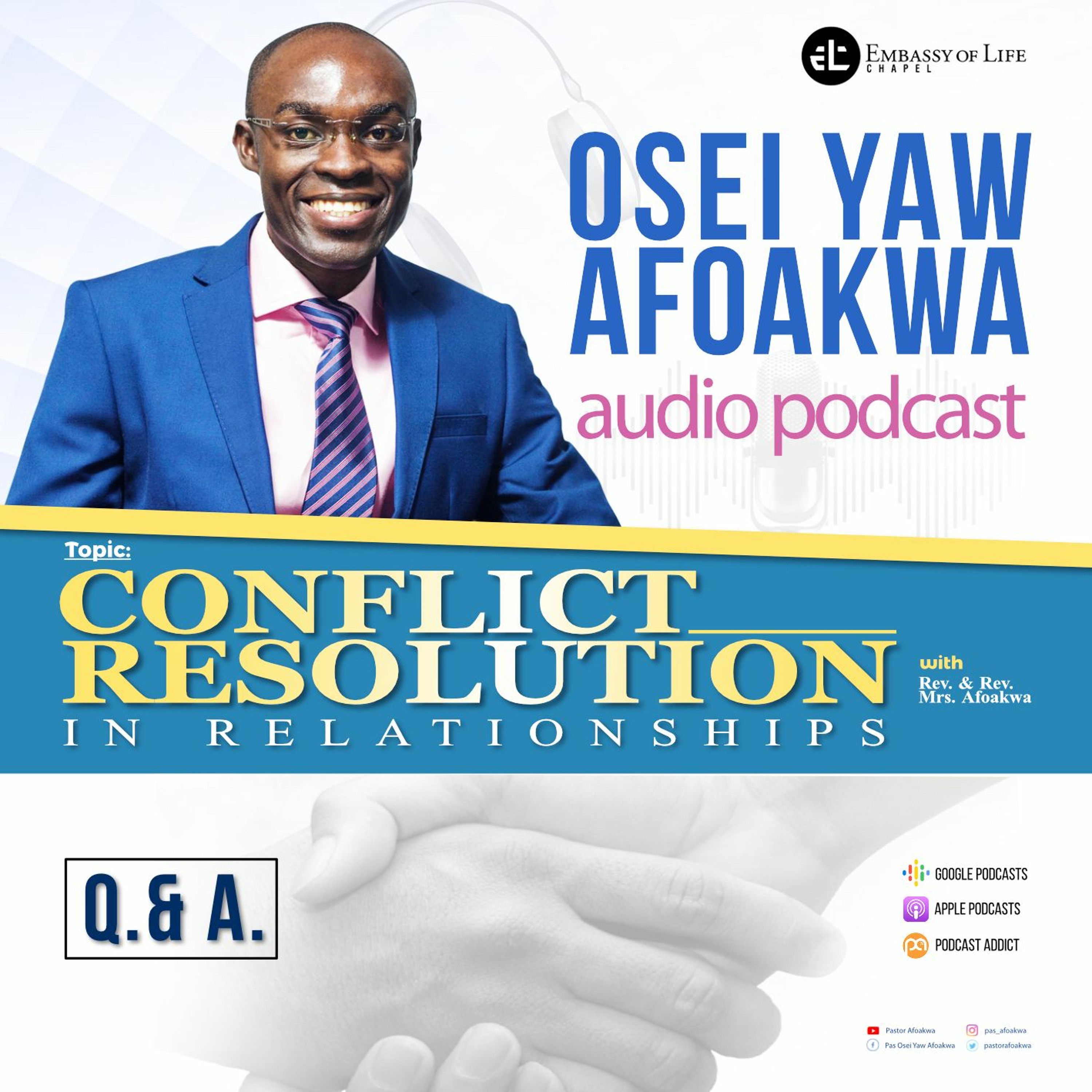 Paul Osei Yaw Afoakwa Audio Podcast