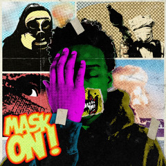 Mask On (Official Audio)