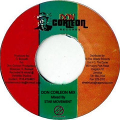 DON CORLEON MiX Vibes 1 Shot  Mixed By STAR MOVEMENT