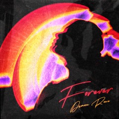 Forever (Prod. abrabeatz & gabe lucas)