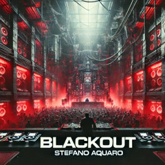 BLACKOUT – Hypnotic. Raw. Relentless. (132-140bpm)