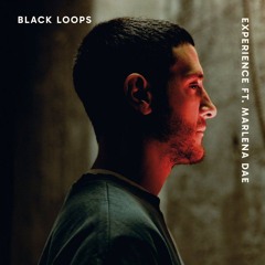 PREMIERE: Black Loops - Experience feat. Marlena Dae
