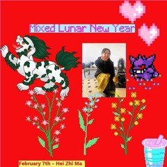 Triple R - Mixed Summer - Mix Lunar New Year - 7 February 2021