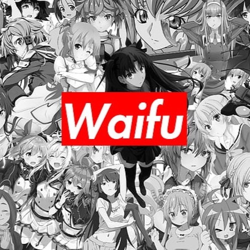 WAIFU