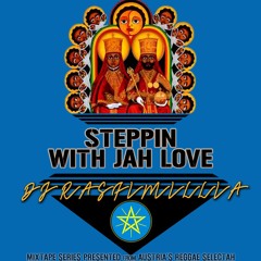 DJ Rasfimillia - Steppin With Jah Love #3 (2K15)