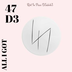 All I Got "4444x7777777" "D3advib3" (Prod.BeatsByTepp)