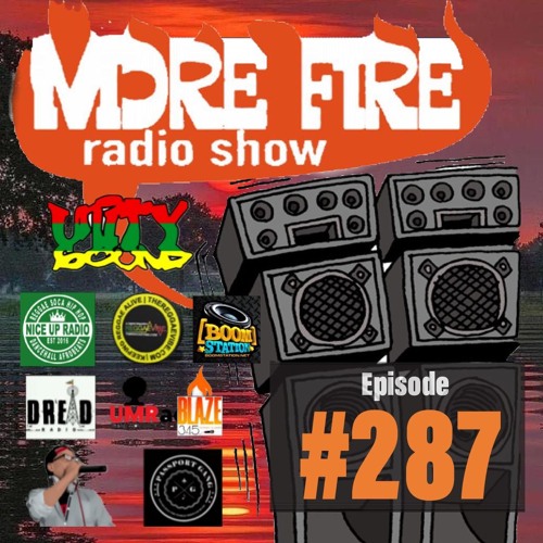 More Fire Show 287 Nov 16th 2020 With Crossfire From Unity Sound