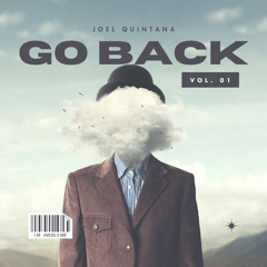 JOEL QUINTANA- GO BACK [FREE DOWNLOAD]