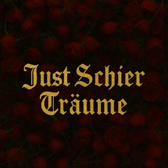 Just_Schier Träume
