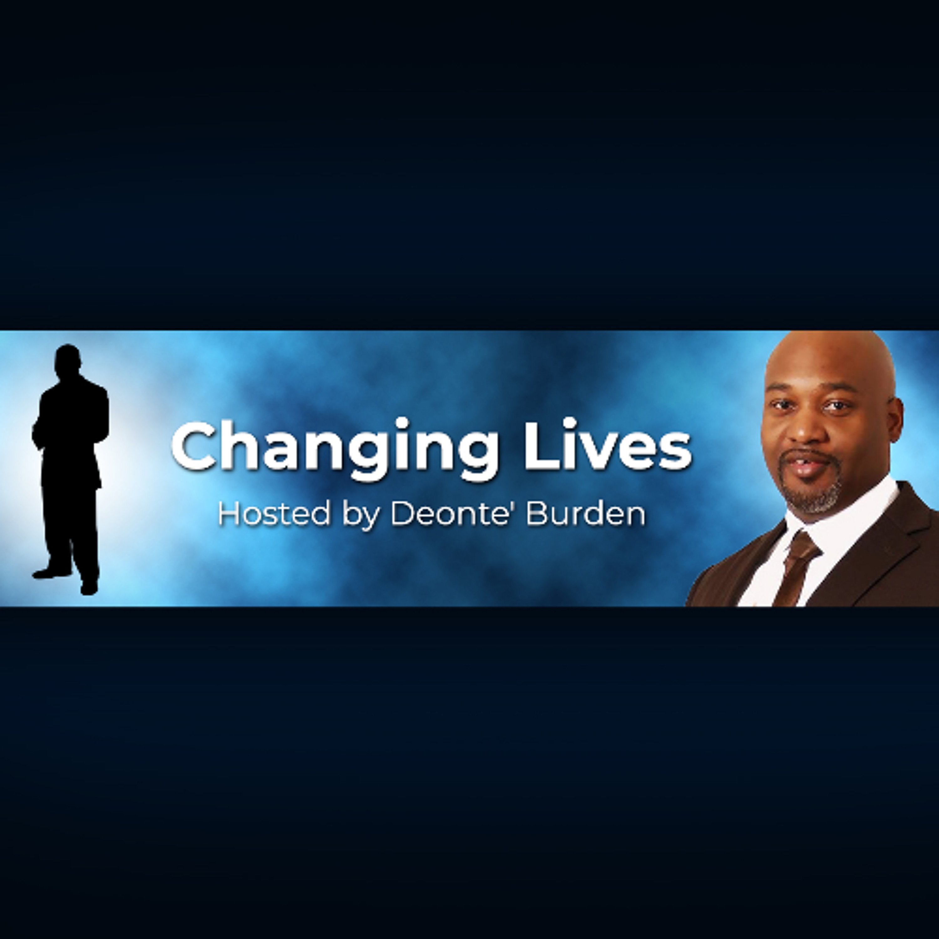 Teaching Our Sons Emotional Intelligence - Changing Lives 3-27-2025 episode artwork