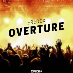 Eredex - Overture [ORIGIN Release]