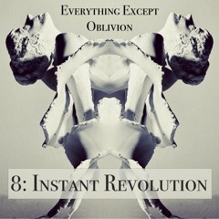 8 Instant Revolution (Raðulfr Maganhar ft. Jennifer Roe, voice)