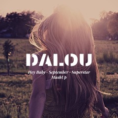 Hey Baby X September X Superstar (DALOU MashUp)