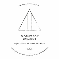 Brigitte Fontaine - Ah Que La Vie Est Belle (Jacques Bon Rework) Snippet