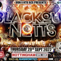 LIVE: @BLACKOUT NOTTS 2022 OLD/ MID SCHOOL AFROBEATS
