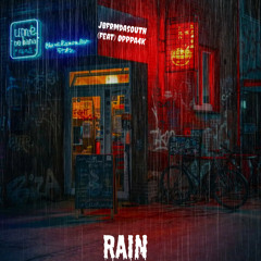 Rain (Feat. Opppa4k)