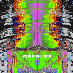 Équinoxe-Moi - Jo Richter & Wivresse Poetry