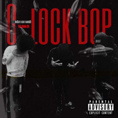 G-LOCK BOP (ft 0ne05ive, Ksav)