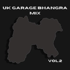 UK Garage Bhangra Mix Vol.2