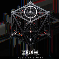 Zeuge - Aleisters Meer (Daed Seventh Key Mix)