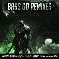 MVSTAKE X DVEIGHT - BASS GO [ossix remix]