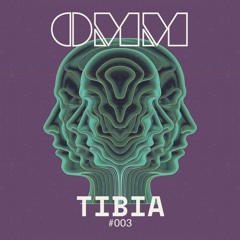 OMM Transmission 003 || Tibia