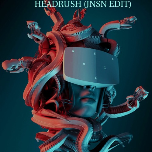 Meduza (feat Elroii) - Headrush (JNSN Edit)