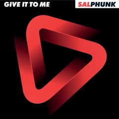 DC Promo Tracks: SALPHUNK "Give It to Me" (Ultra Disco Society Instrumental Remix)