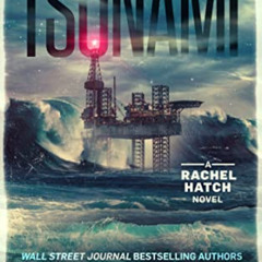 GET KINDLE 💏 Tsunami (Rachel Hatch Book 9) by  L.T. Ryan &  Brian Shea EBOOK EPUB KI