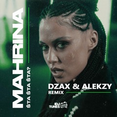 Mahrina - Šta šta šta (Alekzy & Dzax Remix)