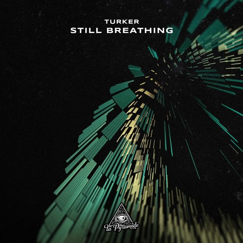 Turker - Still Breathing (Original Mix)