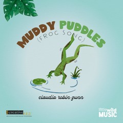 Muddy Puddles (Frog Song)