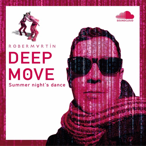 Deep Move • Summer night´s dance