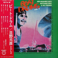 Beat Drums Vol. 2 - Motohiko Hino & His Friends