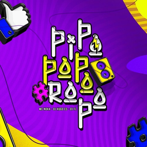 REMIX PI PO PO PO RO PO - VOU CATUCAR - MC NOKA ( DJ HUGO CS, DJ FL & Ur’Cera )