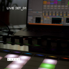 LIVE SET_01 / ĒSTĒR