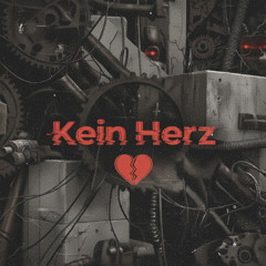 (FREE DOWNLOAD)  KEIN HERZ