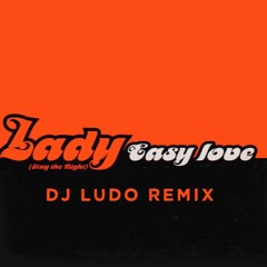 Lady - Easy Love (Dj LuDo Extended remix)
