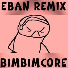 EBAN (Frenchcore/Hardstyle Remix)