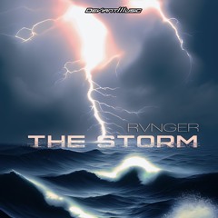 RVNGER - The Storm