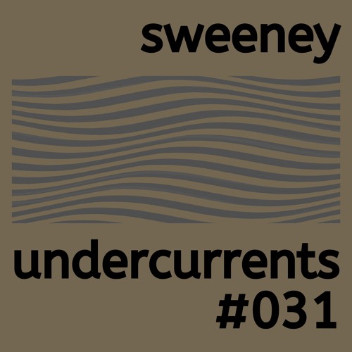 Undercurrents #031