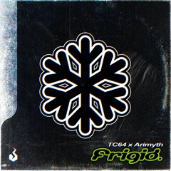 Frigid (ft. Arimyth) (2020)