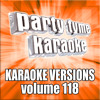 3 Sheets To The Wind (What's My Name) [Made Popular By Kid Rock] [Karaoke Version]