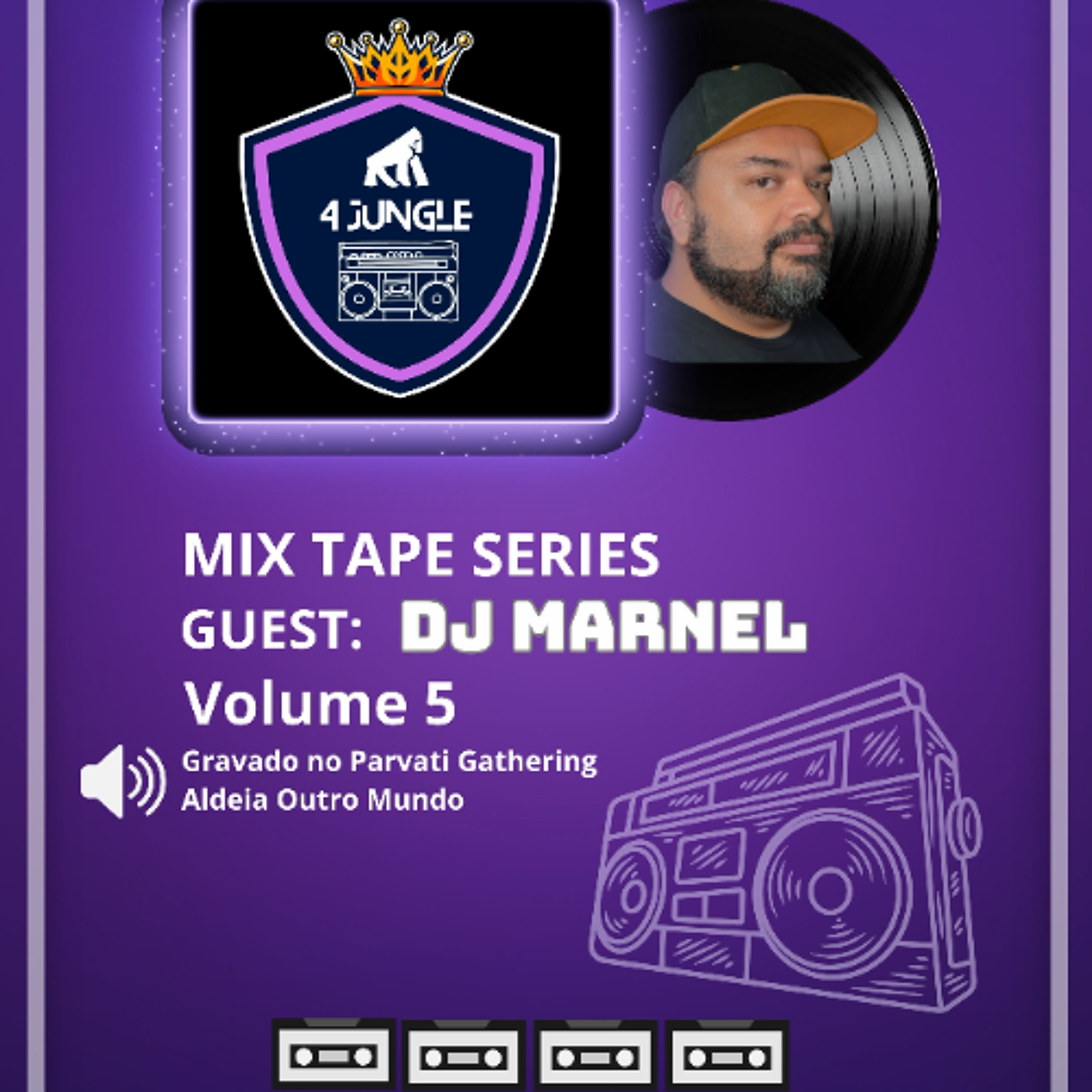 DJ MARNEL - Live Parvati Gathering - Aldeia Outro Mundo - 4 Jungle tracks episode artwork
