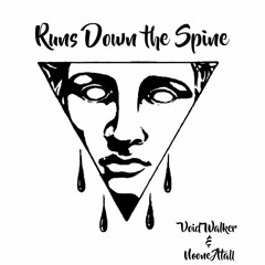 Runs Down The Spine