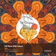 Kill Them With Colour - Sela (Extended Mix)