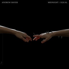 Andrew Bayer & Alison May - Midnight